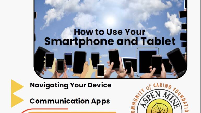 How to use your Smartphones and Tablets